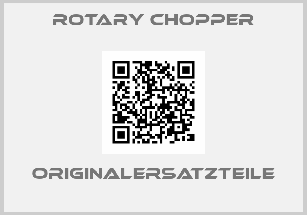 Rotary Chopper