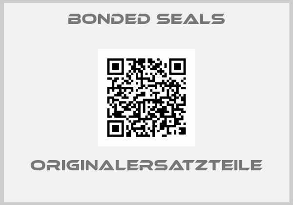 Bonded seals