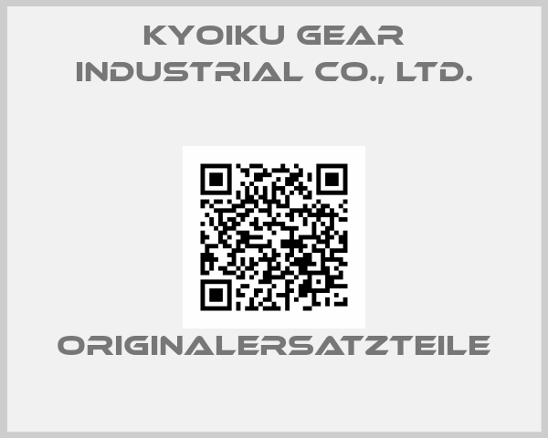 Kyoiku Gear Industrial Co., Ltd.