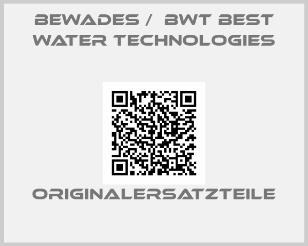 BEWADES /  BWT Best Water Technologies