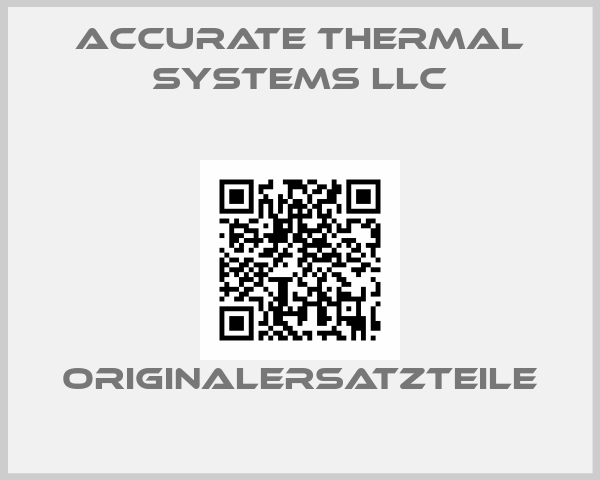 Accurate Thermal Systems Llc