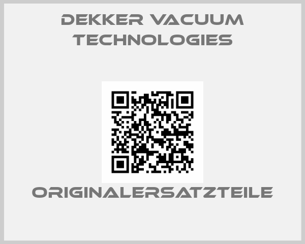 Dekker Vacuum Technologies