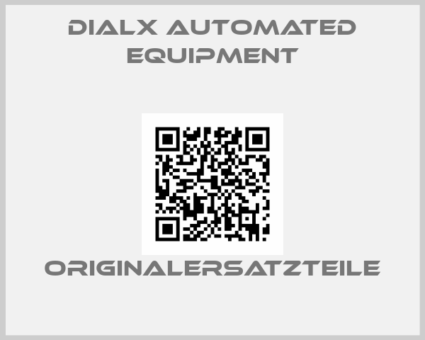 Dialx Automated Equipment