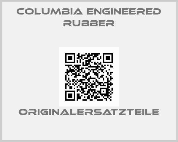 Columbia Engineered Rubber