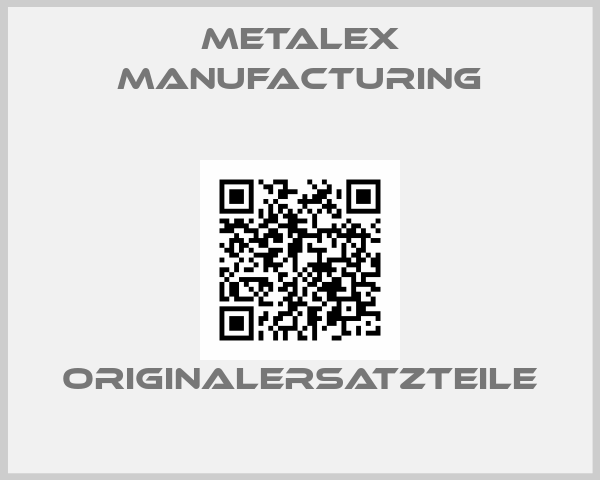 Metalex Manufacturing