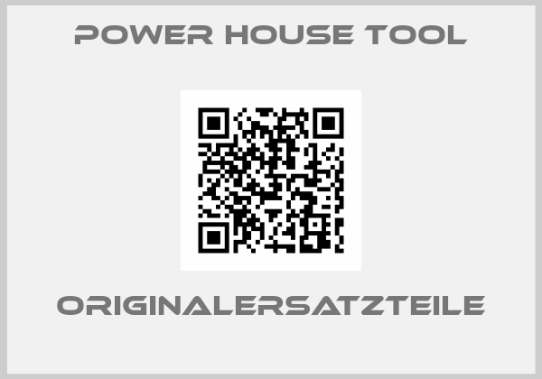 Power House Tool