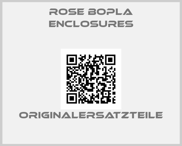 Rose Bopla Enclosures