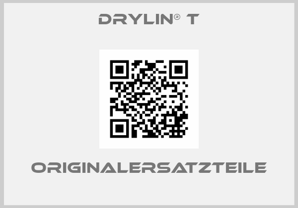 DryLin® T