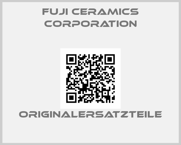 Fuji Ceramics Corporation