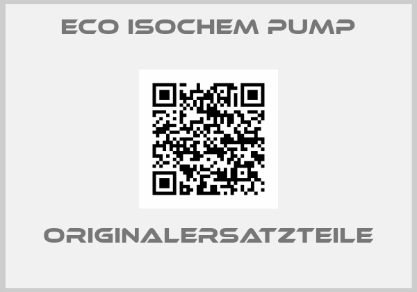 ECO Isochem pump