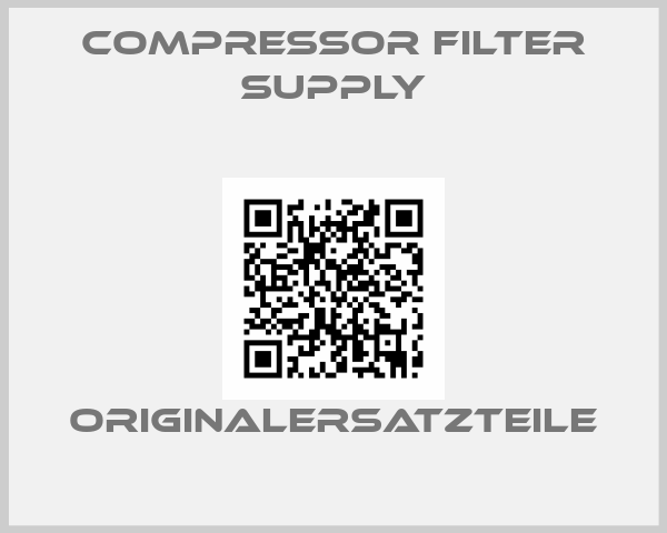 Compressor Filter Supply