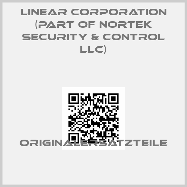 LINEAR CORPORATION (part of Nortek Security & Control LLC)