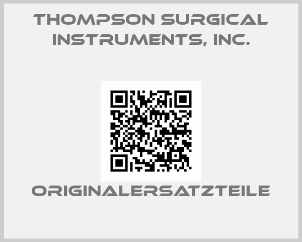 Thompson Surgical Instruments, Inc.