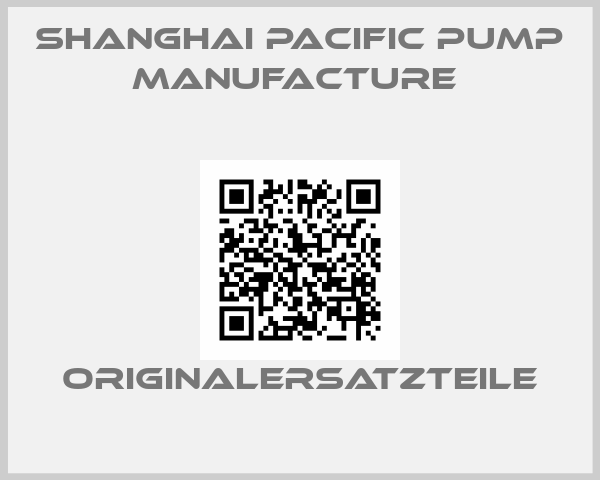 Shanghai Pacific Pump Manufacture 