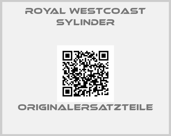Royal Westcoast Sylinder