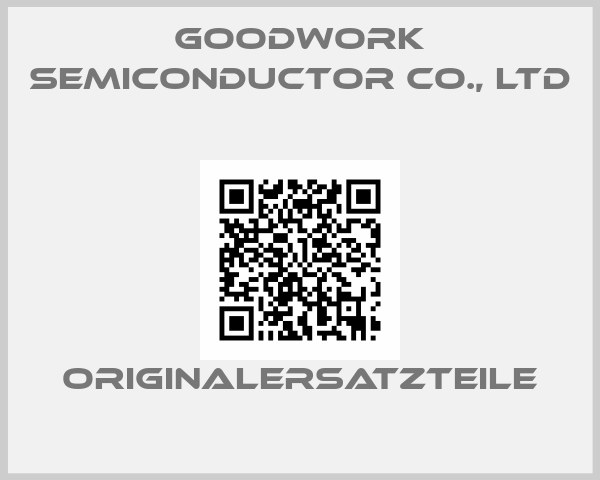 Goodwork Semiconductor Co., Ltd