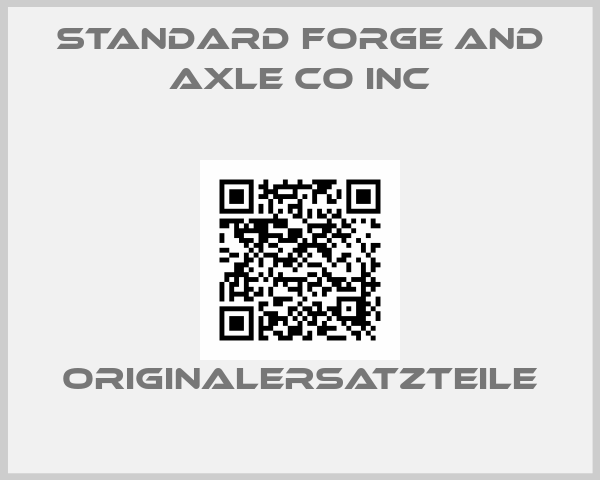 STANDARD FORGE AND AXLE CO INC