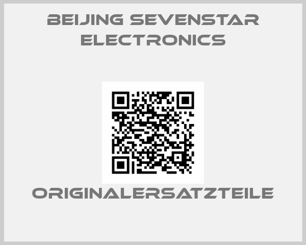 beijing sevenstar electronics