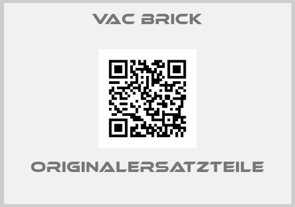 VAC Brick