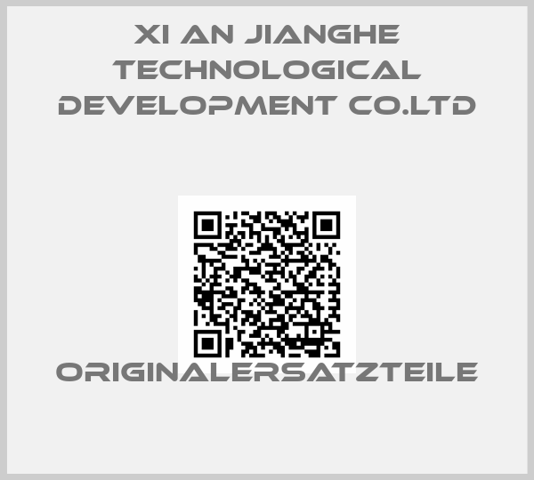 Xi An Jianghe Technological Development Co.Ltd