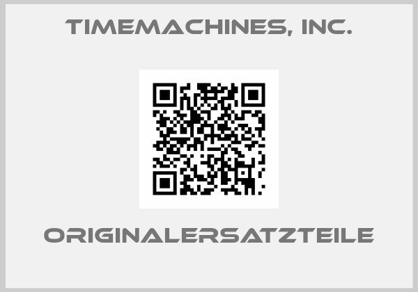 TimeMachines, Inc.