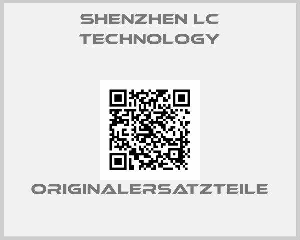 Shenzhen LC Technology