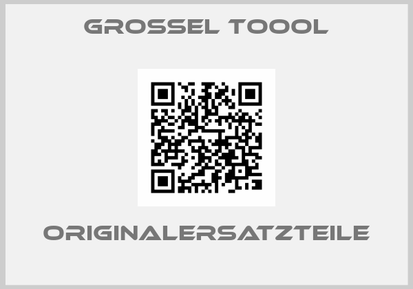 Grossel Toool