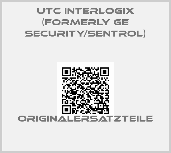UTC Interlogix (Formerly GE Security/Sentrol)