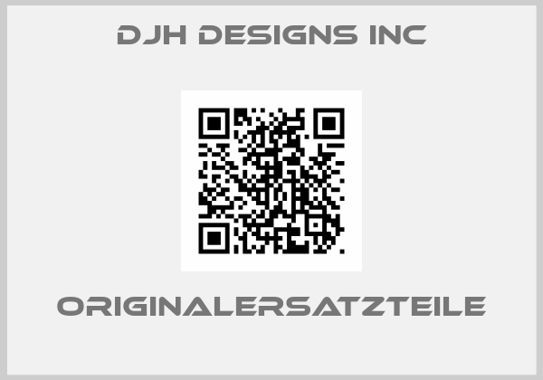 DJH Designs Inc