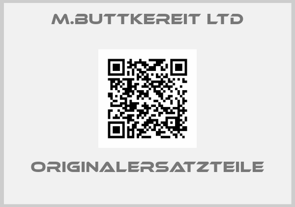 M.Buttkereit Ltd