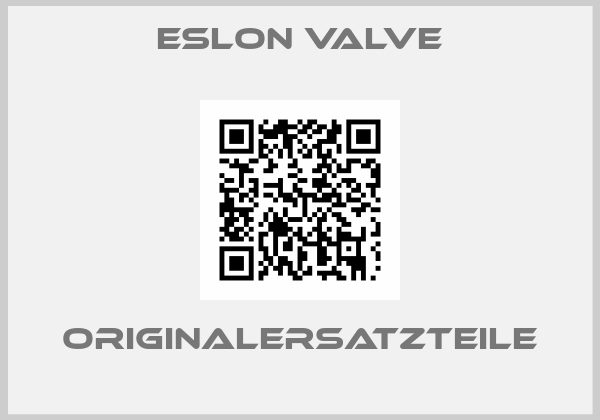 Eslon Valve