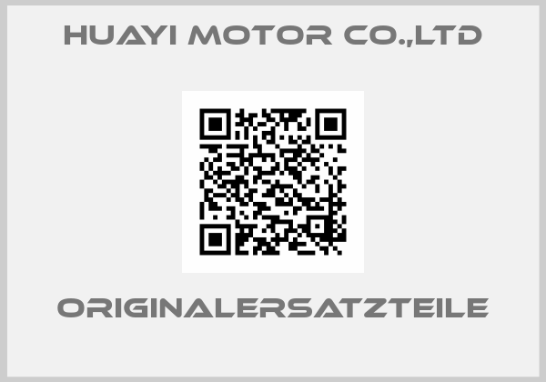 Huayi Motor Co.,Ltd