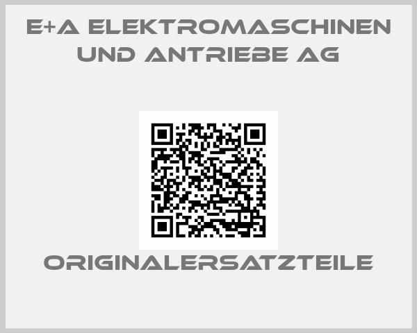 e+a Elektromaschinen und Antriebe AG