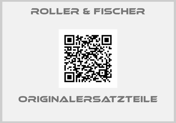 roller & fischer