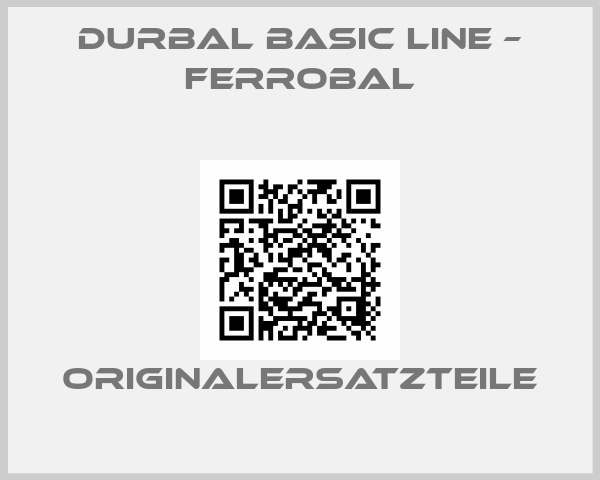DURBAL BASIC LINE – FERROBAL