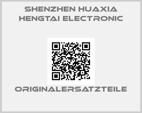 Shenzhen Huaxia Hengtai Electronic