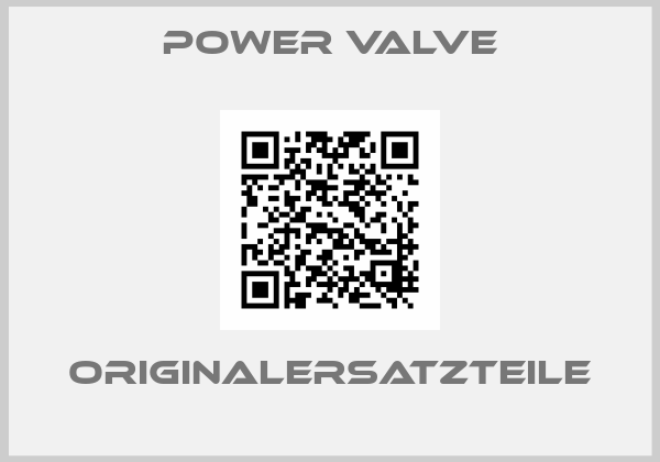 power valve