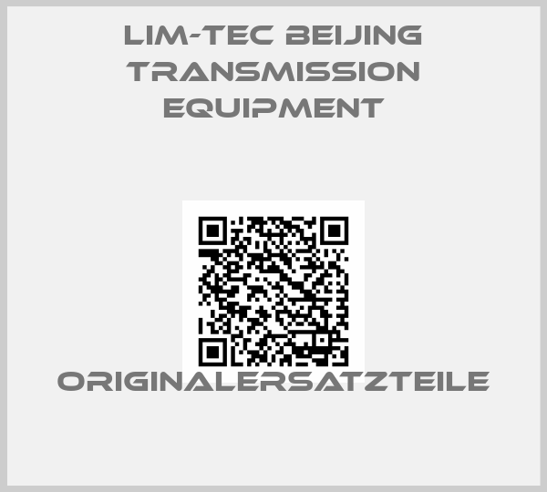 LIM-TEC Beijing Transmission Equipment