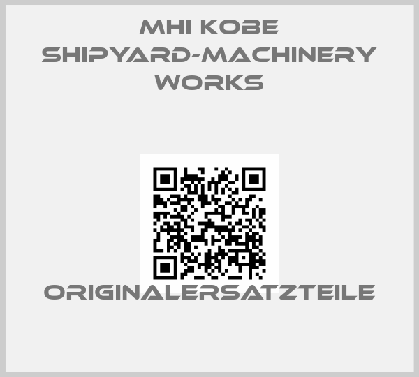 MHI Kobe Shipyard-Machinery Works