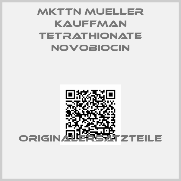 MKTTn Mueller Kauffman Tetrathionate Novobiocin