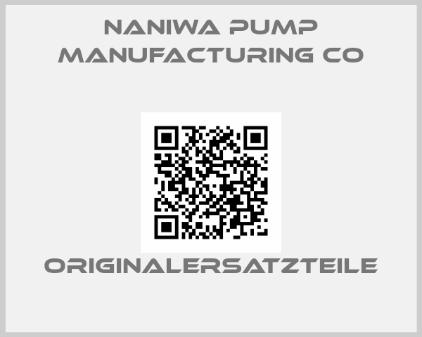 Naniwa Pump Manufacturing Co