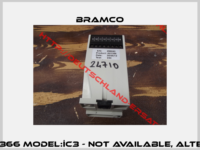 P/N:296043 PRODUCT:A01366 MODEL:İC3 - not available, alternative- A01367, A01048 -0