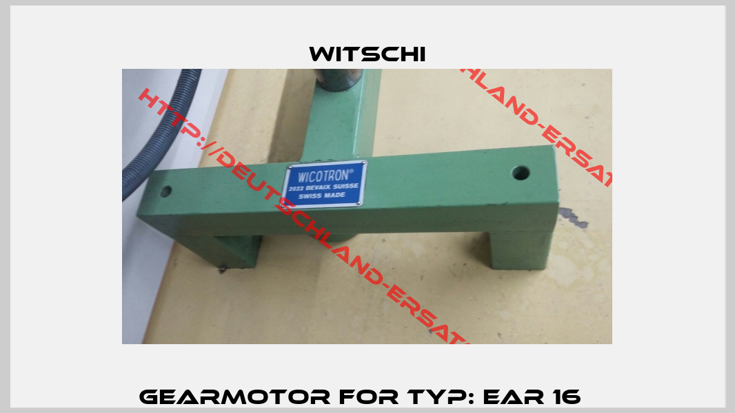 Gearmotor for Typ: EAR 16  -7