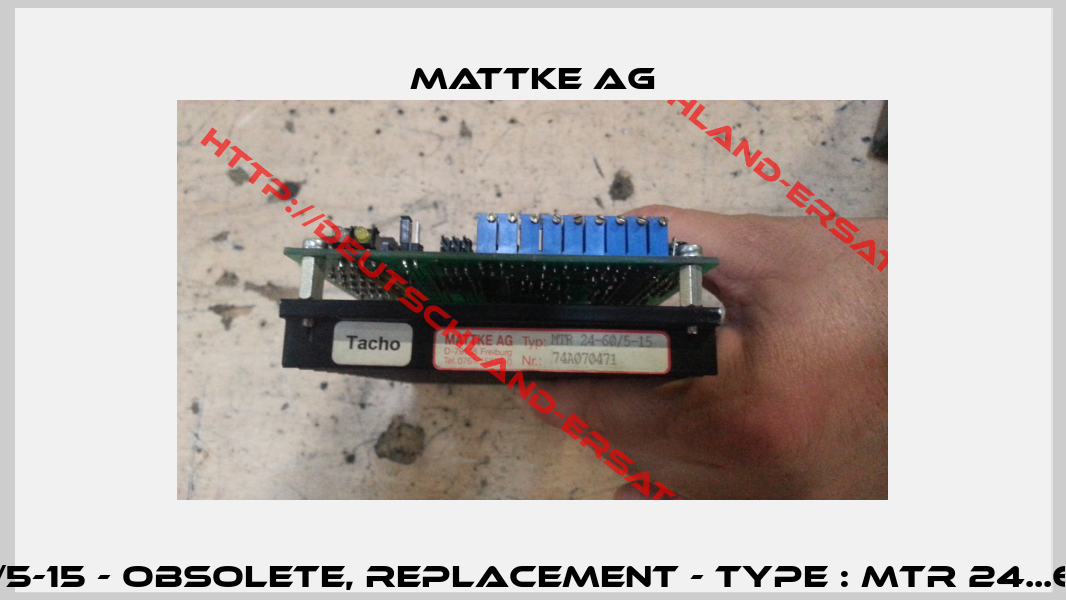 MTR 24-60/5-15 - obsolete, replacement - Type : MTR 24...60/5−15V02 -1