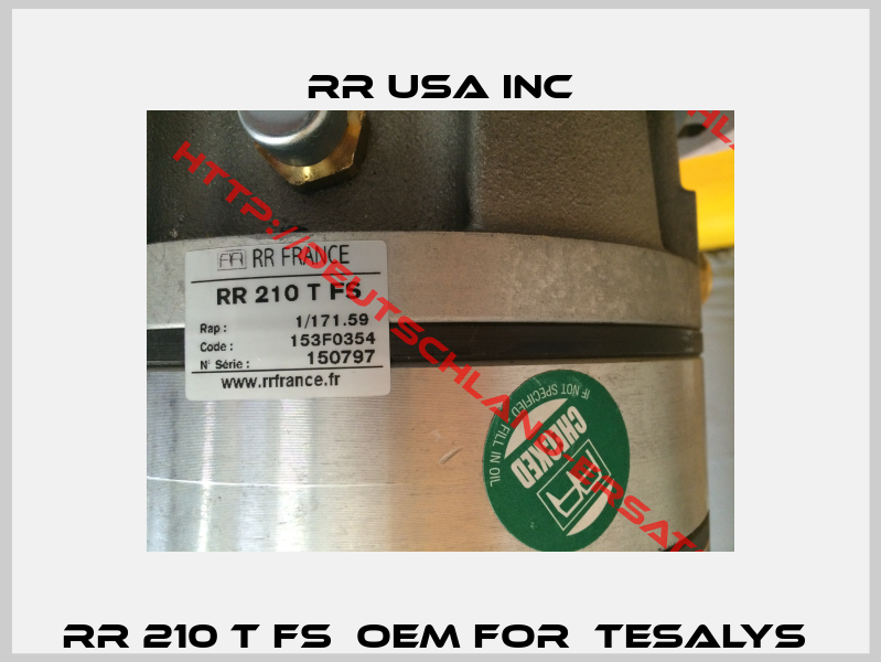 RR 210 T FS  OEM for  Tesalys -0