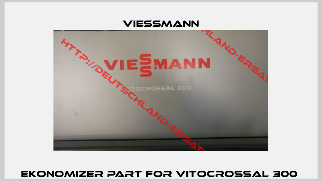 Ekonomizer Part For VITOCROSSAL 300 -0