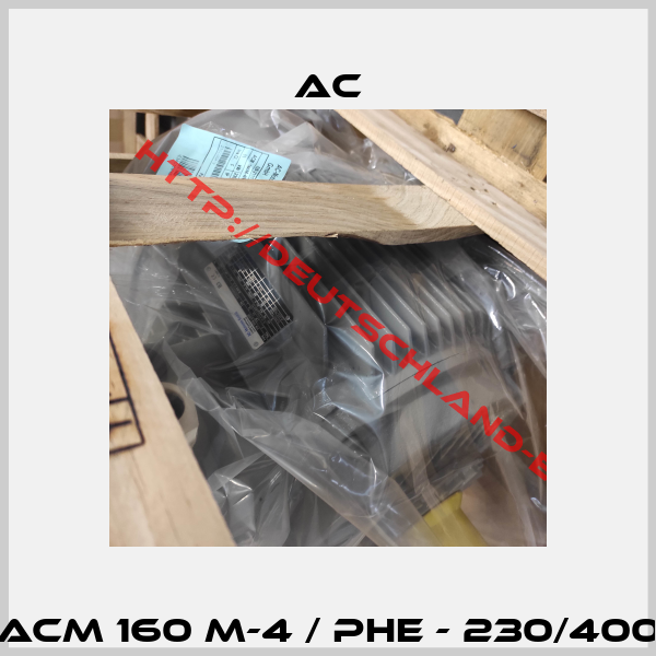 ACM 160 M-4 / PHE - 230/400-1