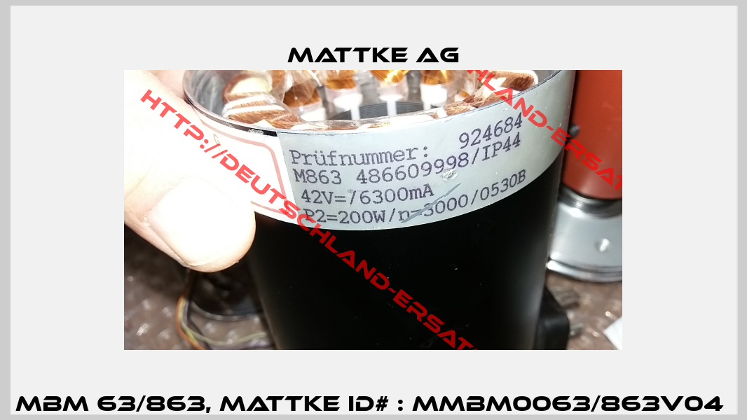 MBM 63/863, Mattke ID# : MMBM0063/863V04 -2