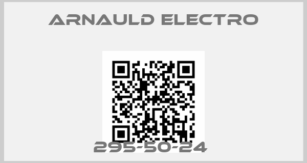 Arnauld Electro-295-50-24 