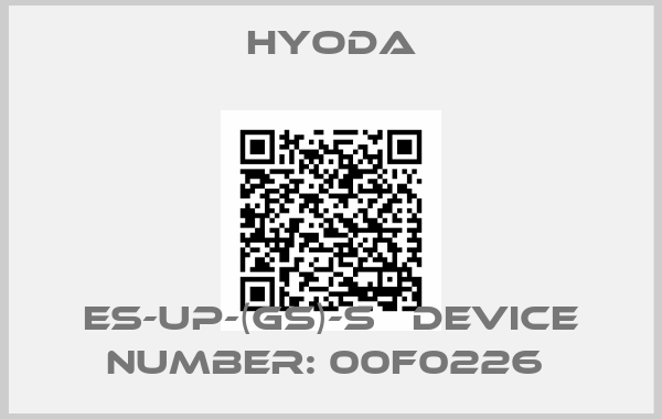 Hyoda-ES-UP-(GS)-S   Device number: 00F0226 